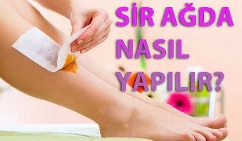 Sir Ağda Nasıl Yapılır Hangi Bölgelere Uygulanır